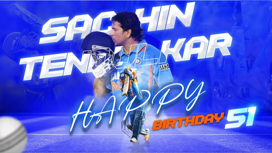 Happy Birthday Sachin Tendulkar